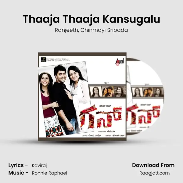 Thaaja Thaaja Kansugalu mp3 song