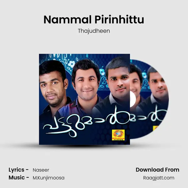 Nammal Pirinhittu mp3 song