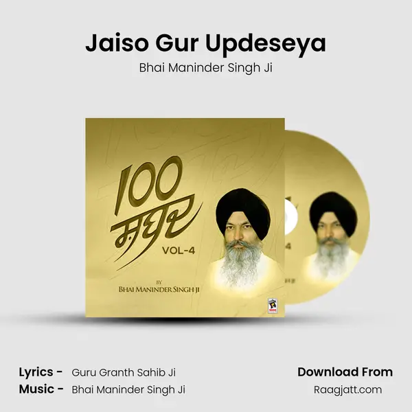 Jaiso Gur Updeseya - Bhai Maninder Singh Ji album cover 