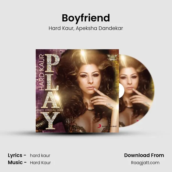 Boyfriend - Hard Kaur album cover 