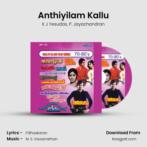 Anthiyilam Kallu mp3 song