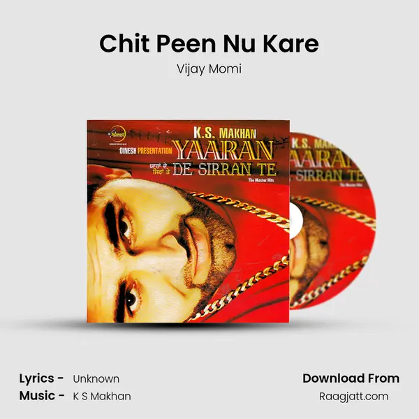 Chit Peen Nu Kare mp3 song