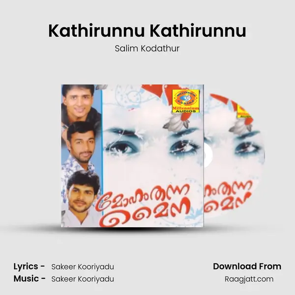 Kathirunnu Kathirunnu - Salim Kodathur album cover 