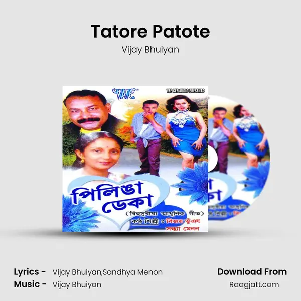 Tatore Patote mp3 song