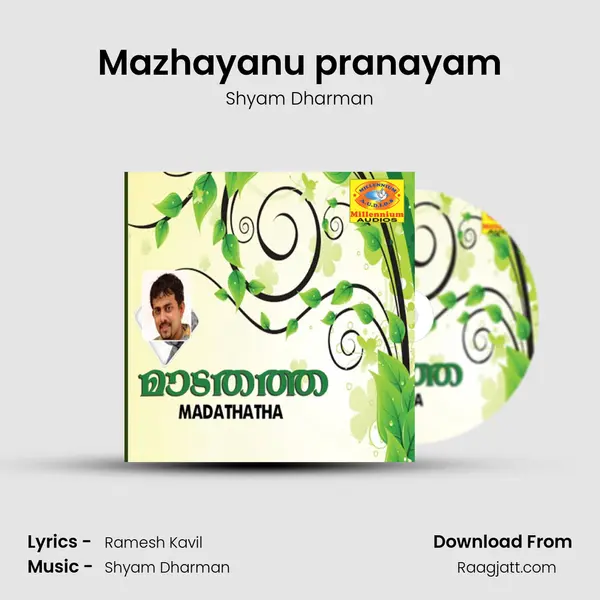 Mazhayanu pranayam mp3 song