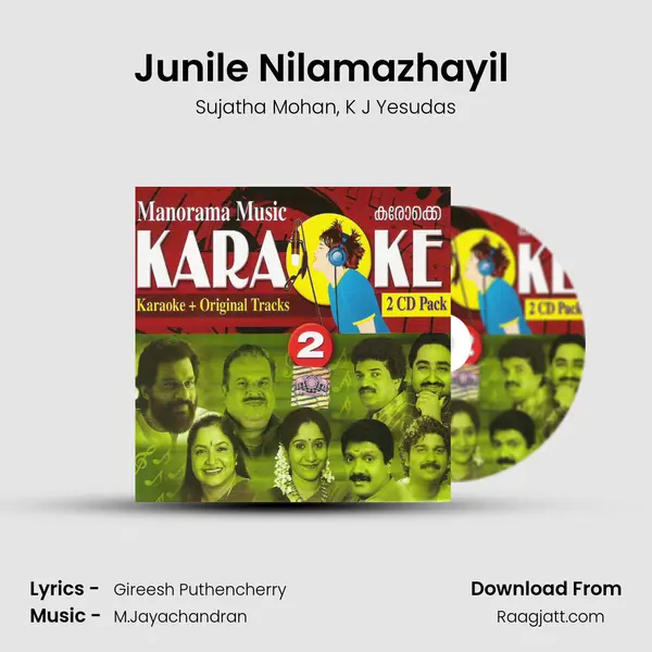 Junile Nilamazhayil (Karoke Track) - Sujatha Mohan album cover 