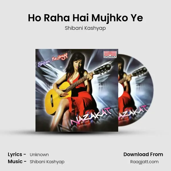 Ho Raha Hai Mujhko Ye mp3 song