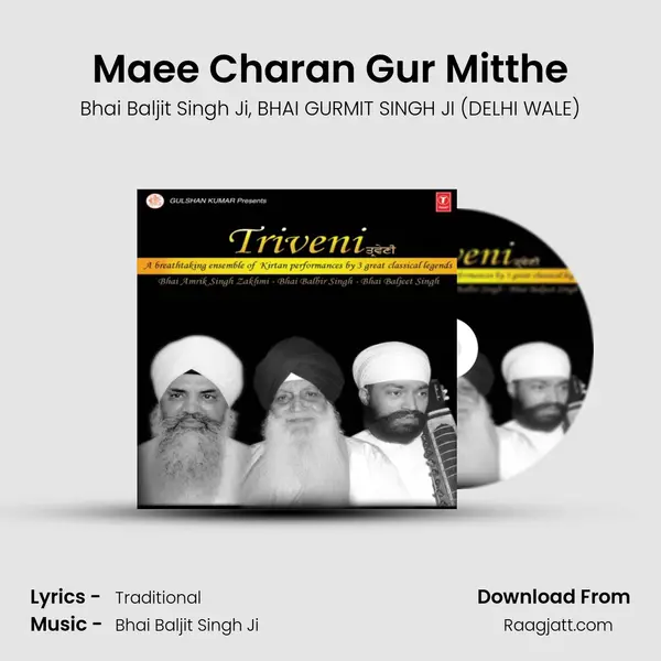 Maee Charan Gur Mitthe - Bhai Baljit Singh Ji album cover 