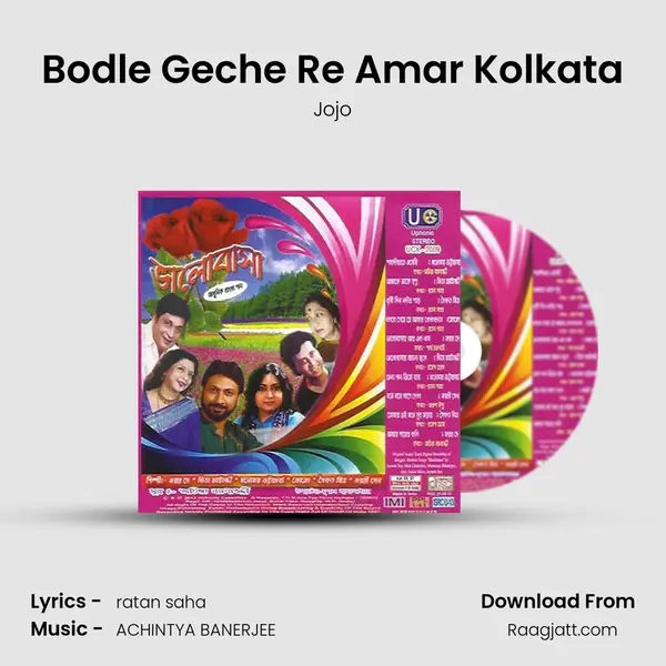 Bodle Geche Re Amar Kolkata - Jojo album cover 