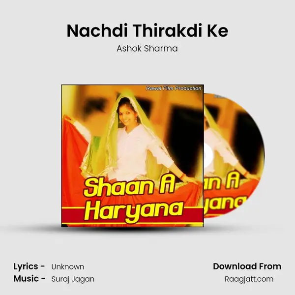 Nachdi Thirakdi Ke mp3 song