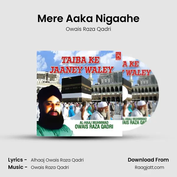 Mere Aaka Nigaahe mp3 song