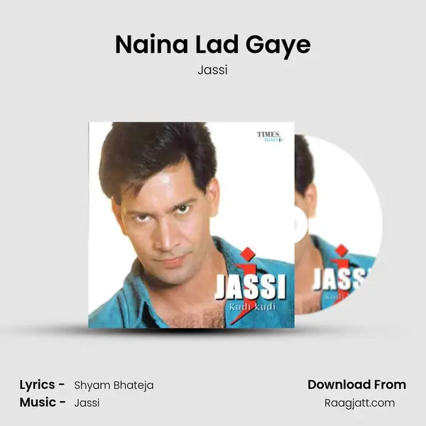 Naina Lad Gaye mp3 song