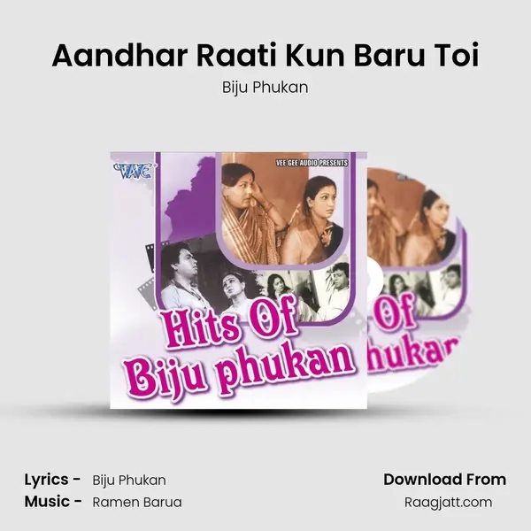 Aandhar Raati Kun Baru Toi mp3 song