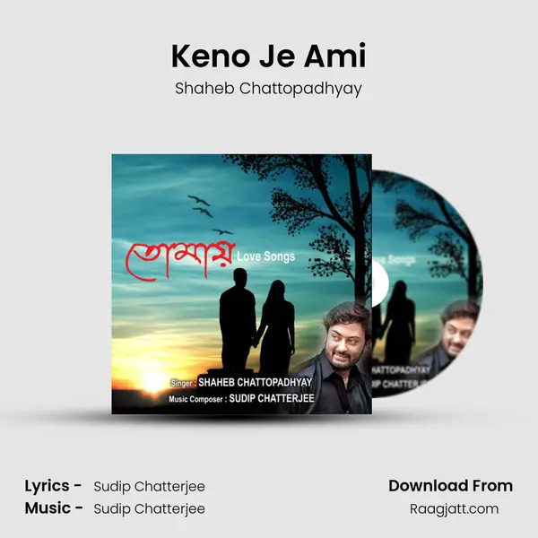 Keno Je Ami - Shaheb Chattopadhyay album cover 