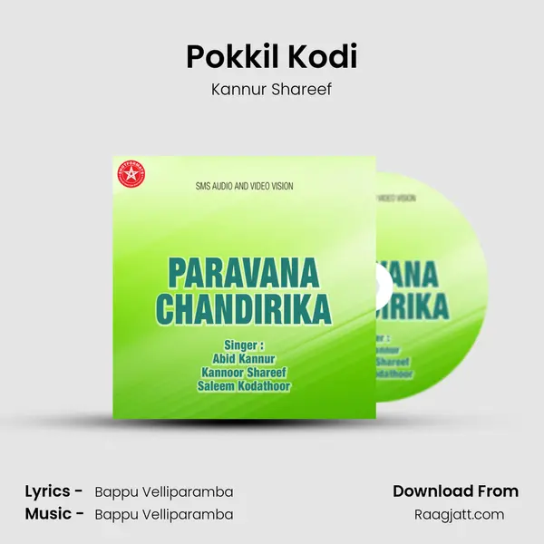 Pokkil Kodi - Kannur Shareef album cover 