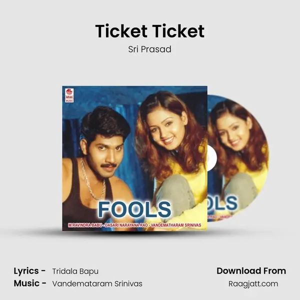 Ticket Ticket - Sri Prasad album cover 