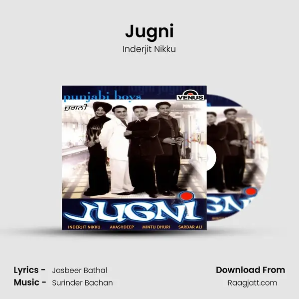 Jugni - Inderjit Nikku mp3 song