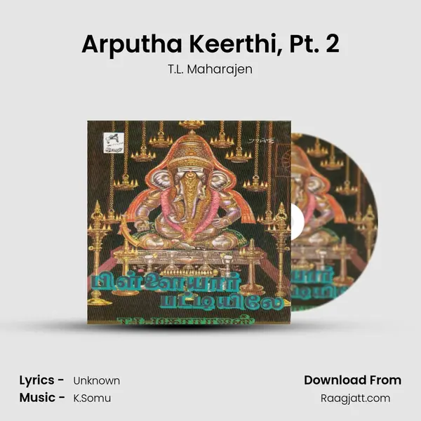 Arputha Keerthi, Pt. 2 mp3 song