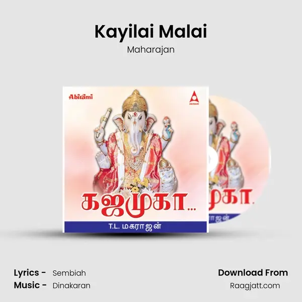 Kayilai Malai mp3 song