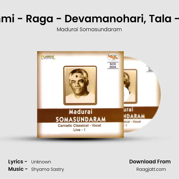 Ninnu Nammi - Raga - Devamanohari, Tala - Rupakam (Live) mp3 song