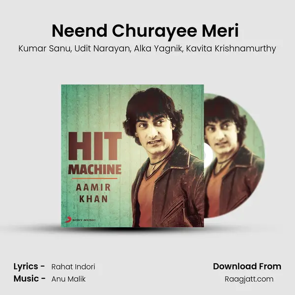 Neend Churayee Meri (From 