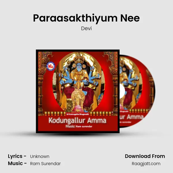 Paraasakthiyum Nee mp3 song