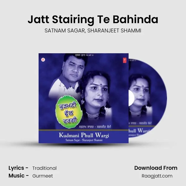 Jatt Stairing Te Bahinda - SATNAM SAGAR album cover 