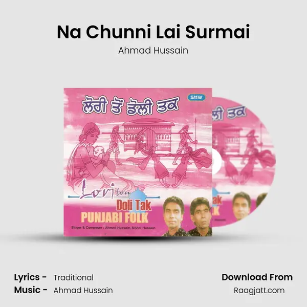 Na Chunni Lai Surmai mp3 song