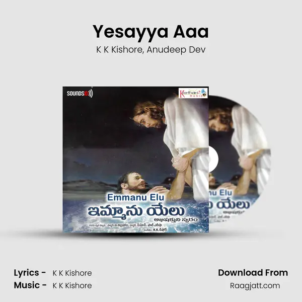 Yesayya Aaa - K K Kishore album cover 