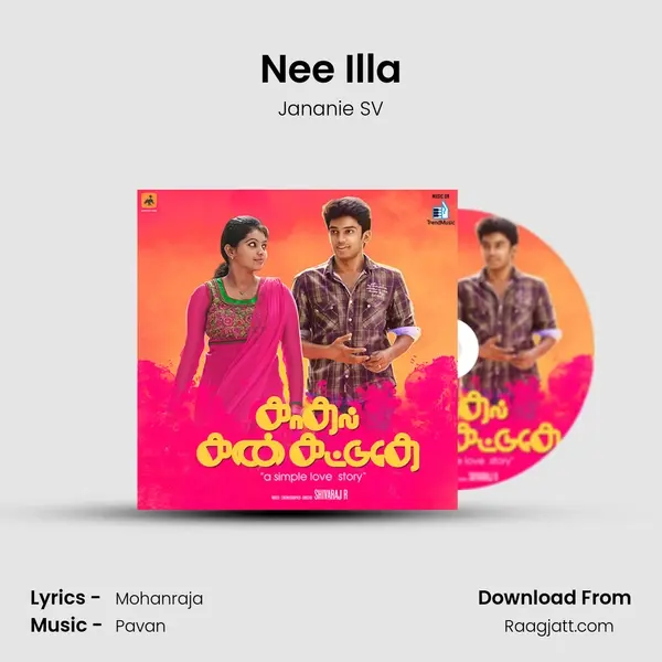 Nee Illa mp3 song