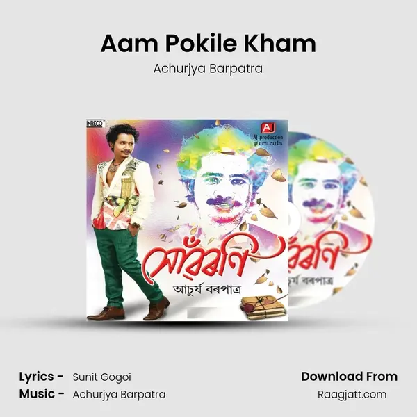 Aam Pokile Kham - Achurjya Barpatra album cover 