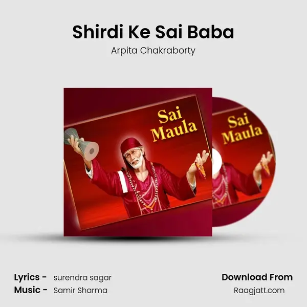 Shirdi Ke Sai Baba - Arpita Chakraborty album cover 