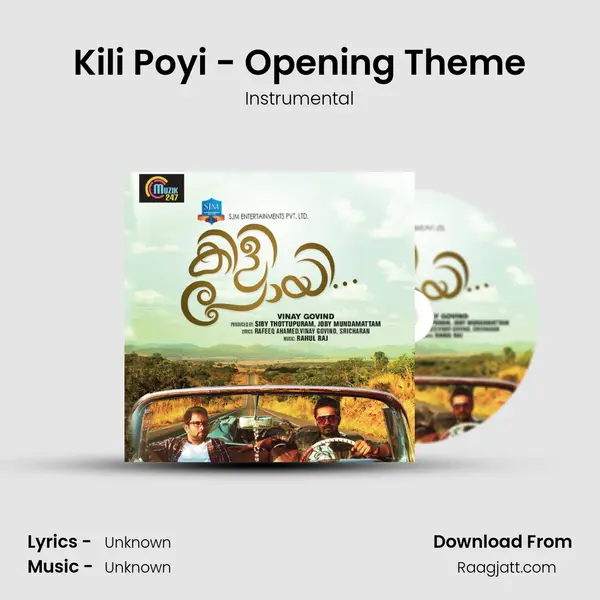 Kili Poyi - Opening Theme - Instrumental mp3 song