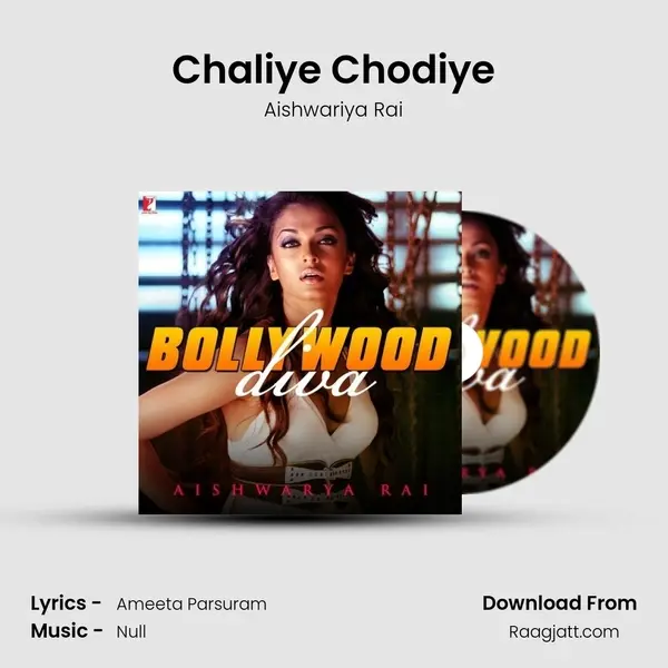 Chaliye Chodiye mp3 song