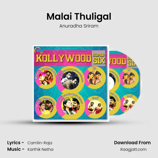 Malai Thuligal mp3 song