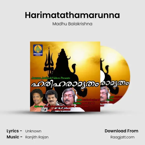 Harimatathamarunna - Madhu Balakrishna mp3 song