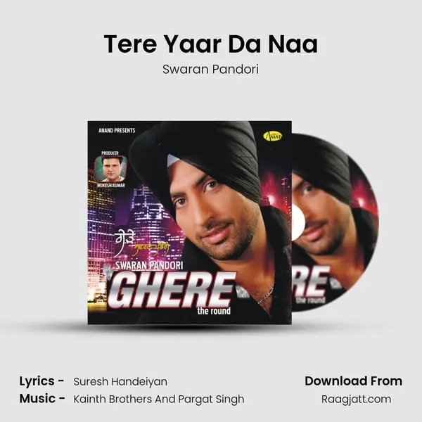 Tere Yaar Da Naa - Swaran Pandori album cover 