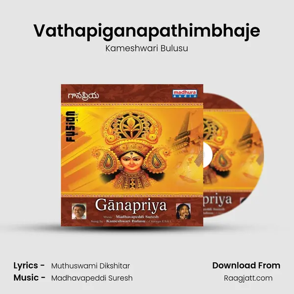 Vathapiganapathimbhaje - Kameshwari Bulusu album cover 