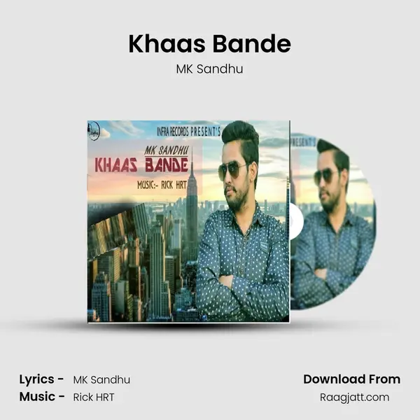 Khaas Bande mp3 song