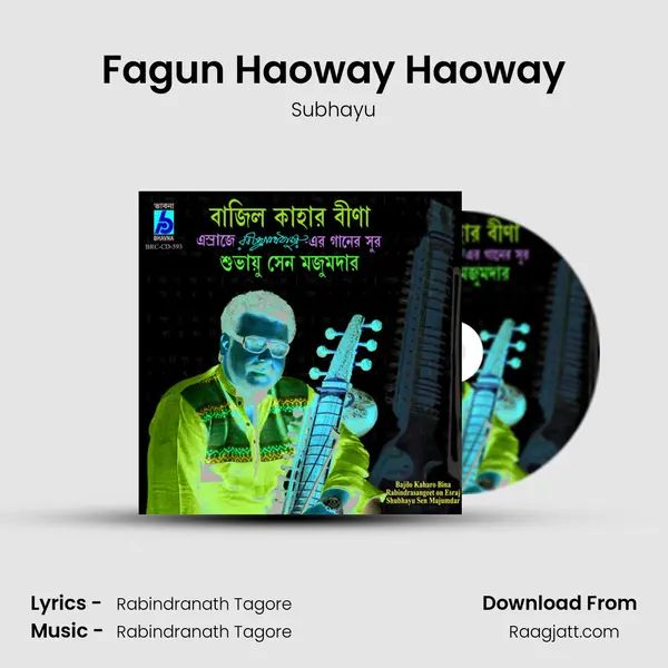 Fagun Haoway Haoway mp3 song