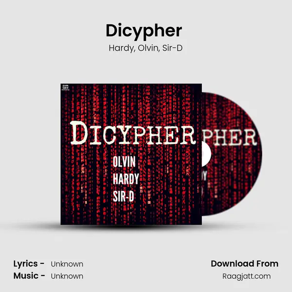 Dicypher (feat. Olvin & Hardy) mp3 song