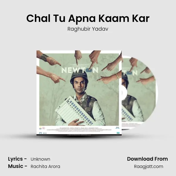 Chal Tu Apna Kaam Kar - Raghubir Yadav album cover 