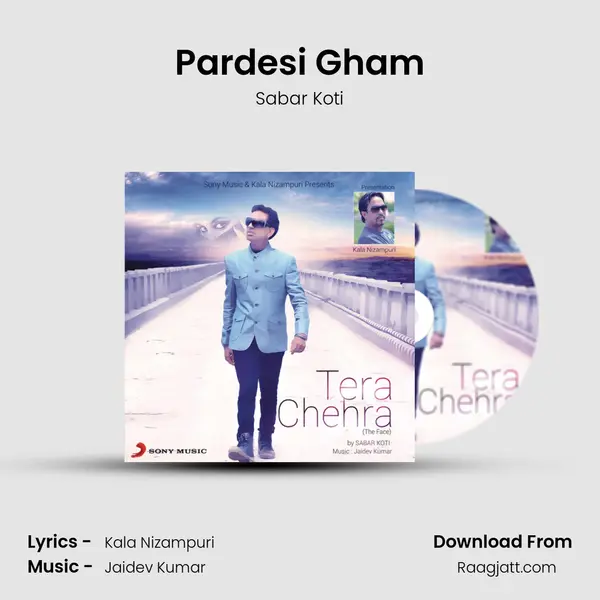 Pardesi Gham mp3 song