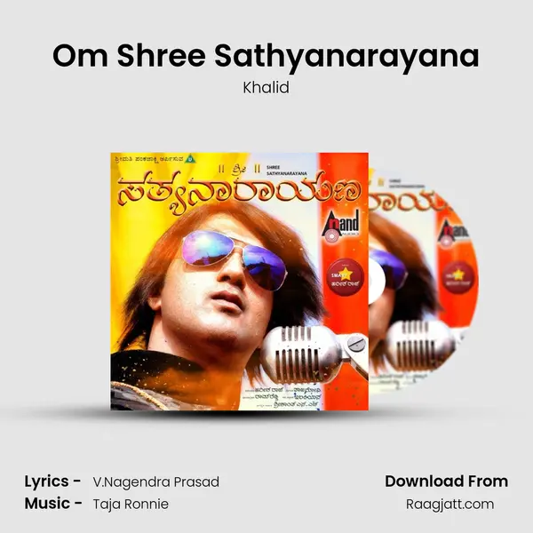 Om Shree Sathyanarayana - Khalid album cover 