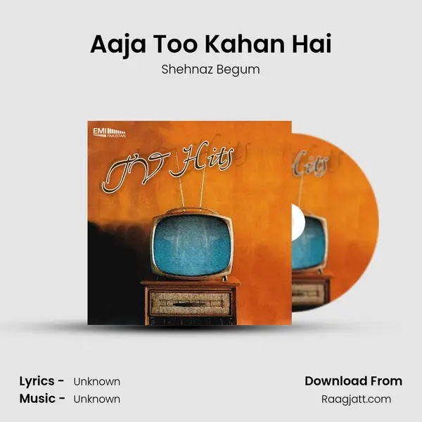 Aaja Too Kahan Hai mp3 song