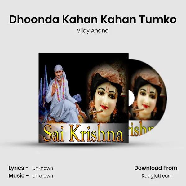 Dhoonda Kahan Kahan Tumko mp3 song