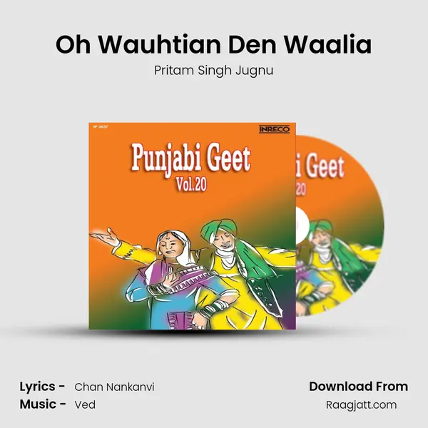 Oh Wauhtian Den Waalia - Pritam Singh Jugnu album cover 