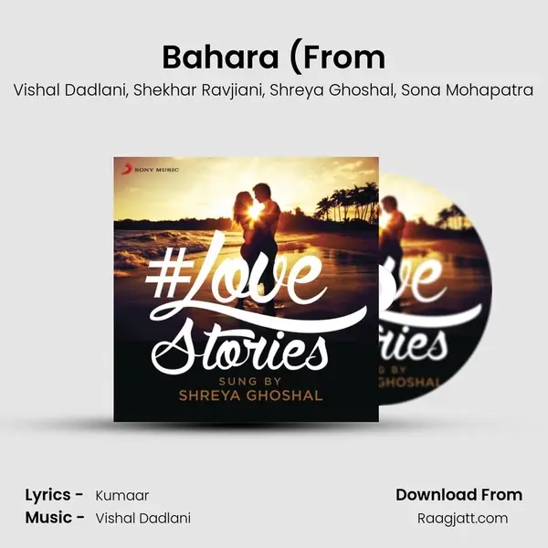 Bahara (From mp3 song