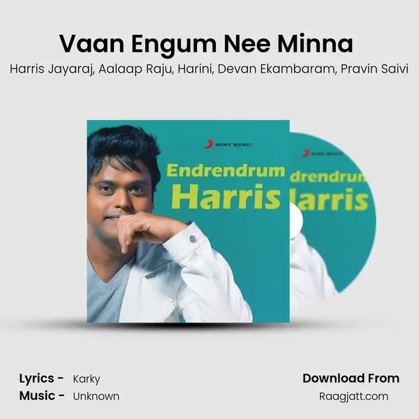 Vaan Engum Nee Minna (From Endrendrum Punnagai) mp3 song