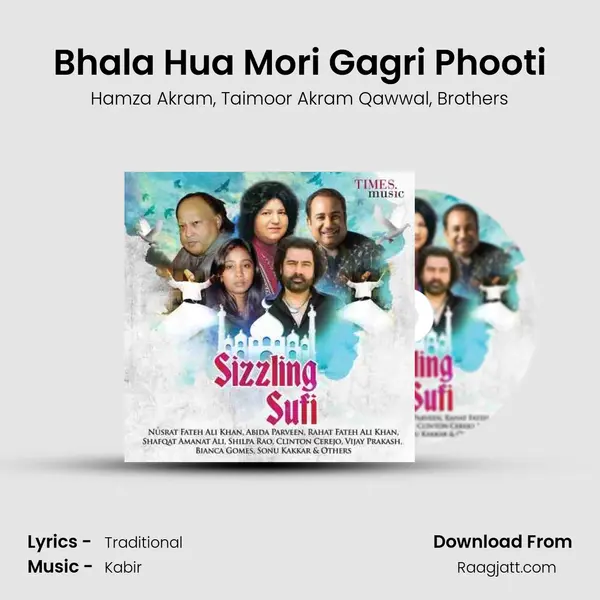 Bhala Hua Mori Gagri Phooti mp3 song